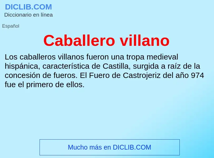 ¿Qué es Caballero villano? - significado y definición