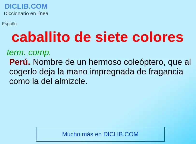 What is caballito de siete colores - meaning and definition