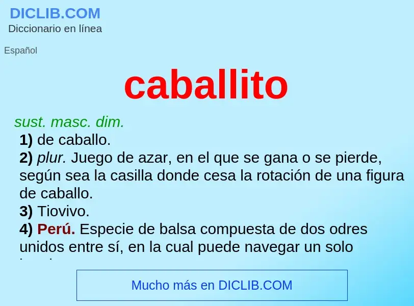 What is caballito - definition