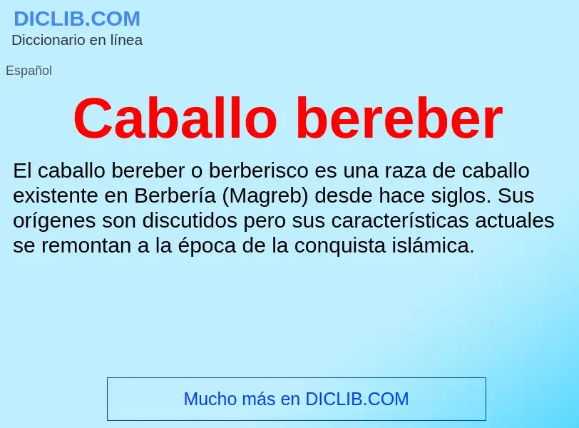 ¿Qué es Caballo bereber? - significado y definición