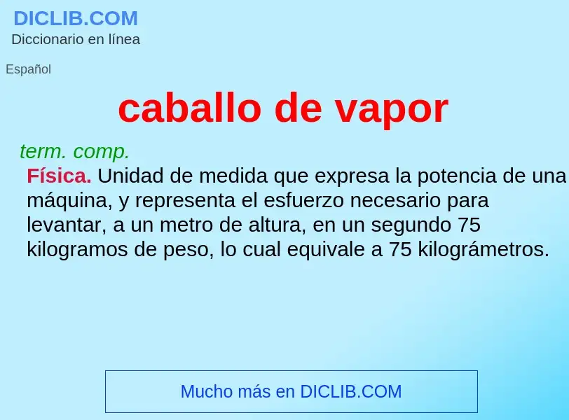 What is caballo de vapor - definition