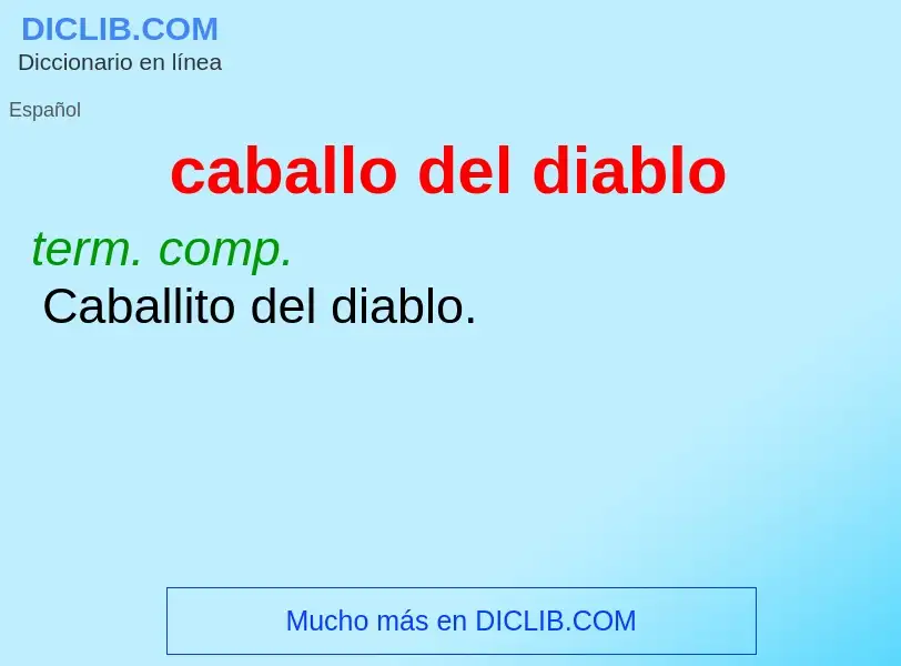 What is caballo del diablo - definition