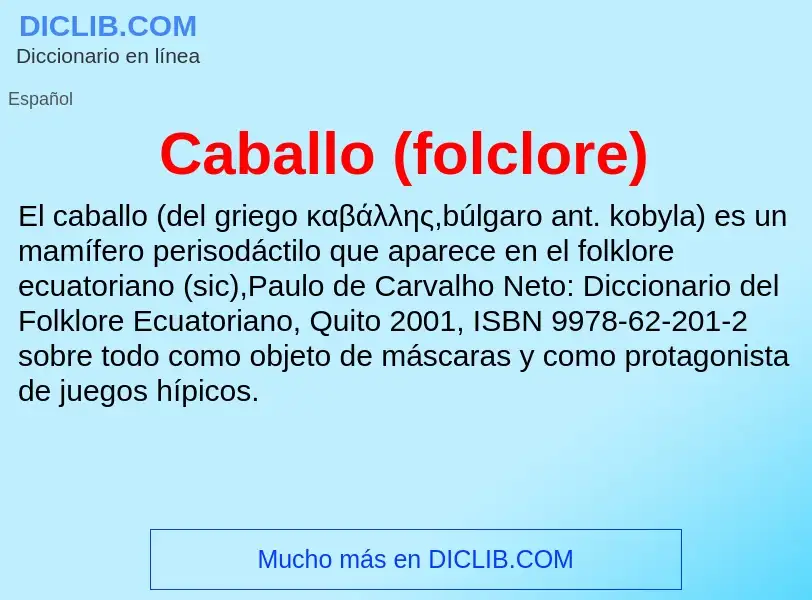 ¿Qué es Caballo (folclore)? - significado y definición