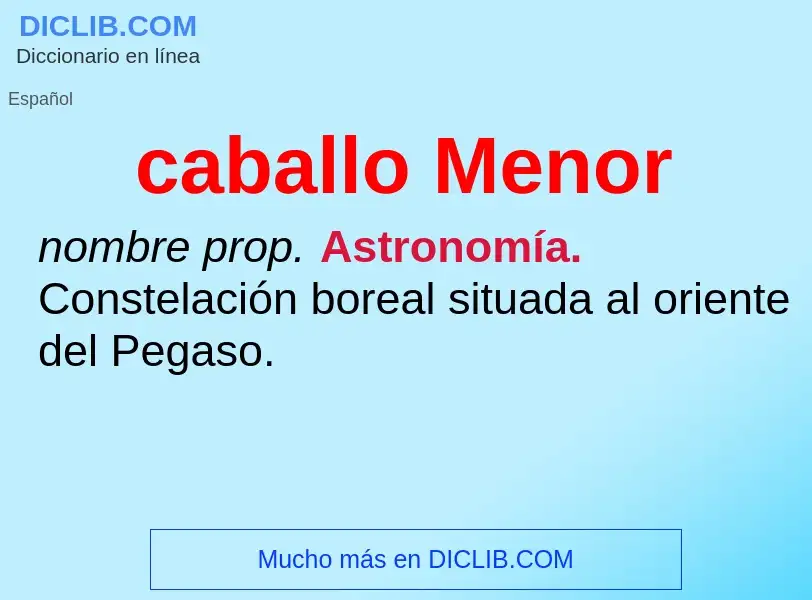 What is caballo Menor - definition