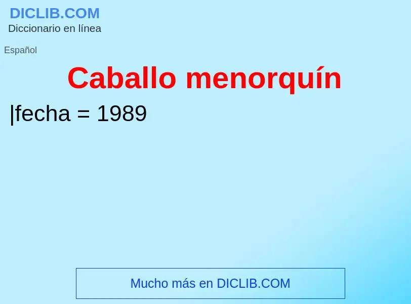 What is Caballo menorquín - definition