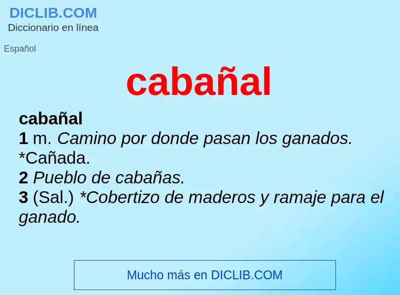 What is cabañal - meaning and definition