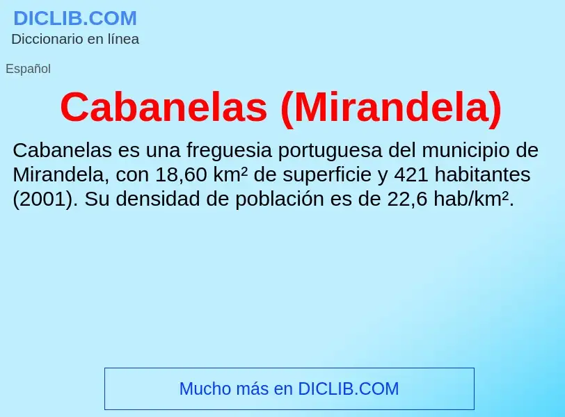 ¿Qué es Cabanelas (Mirandela)? - significado y definición