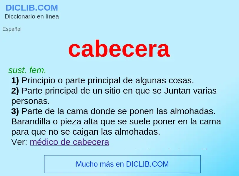 What is cabecera - meaning and definition