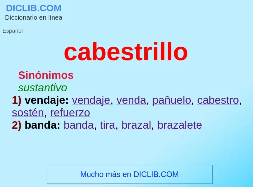 Wat is cabestrillo - definition