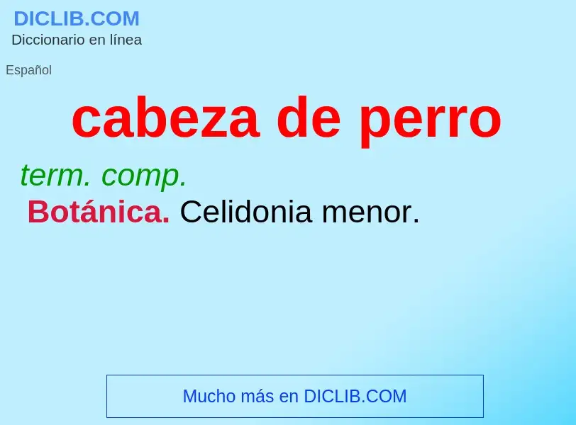 ¿Qué es cabeza de perro? - significado y definición