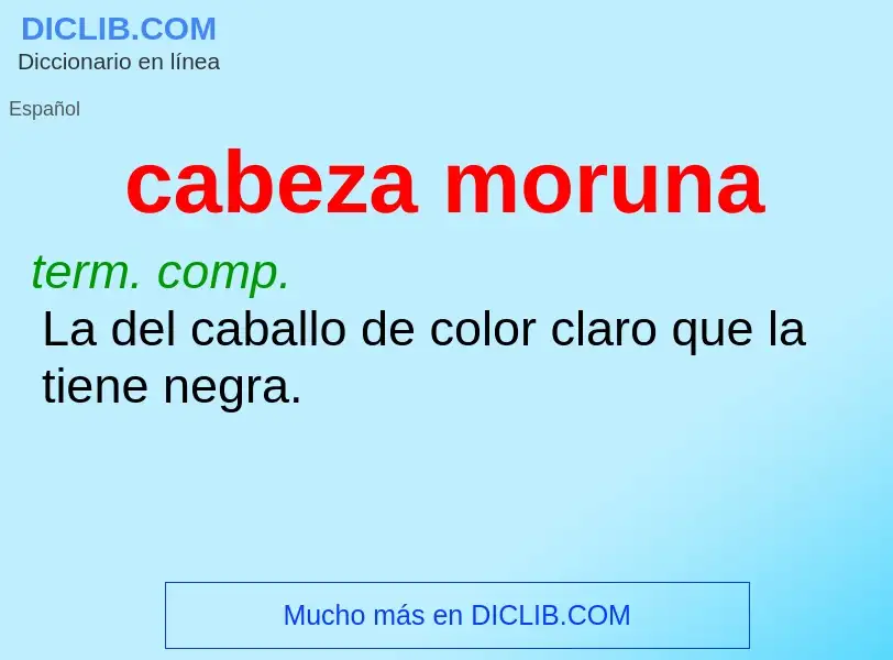 ¿Qué es cabeza moruna? - significado y definición