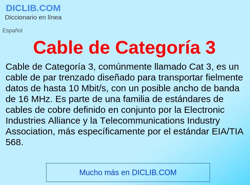 Che cos'è Cable de Categoría 3 - definizione