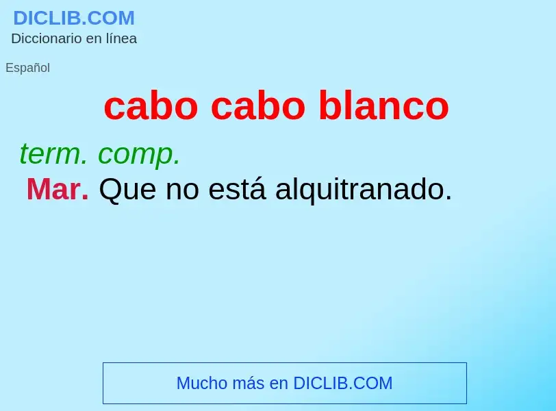 What is cabo cabo blanco - definition