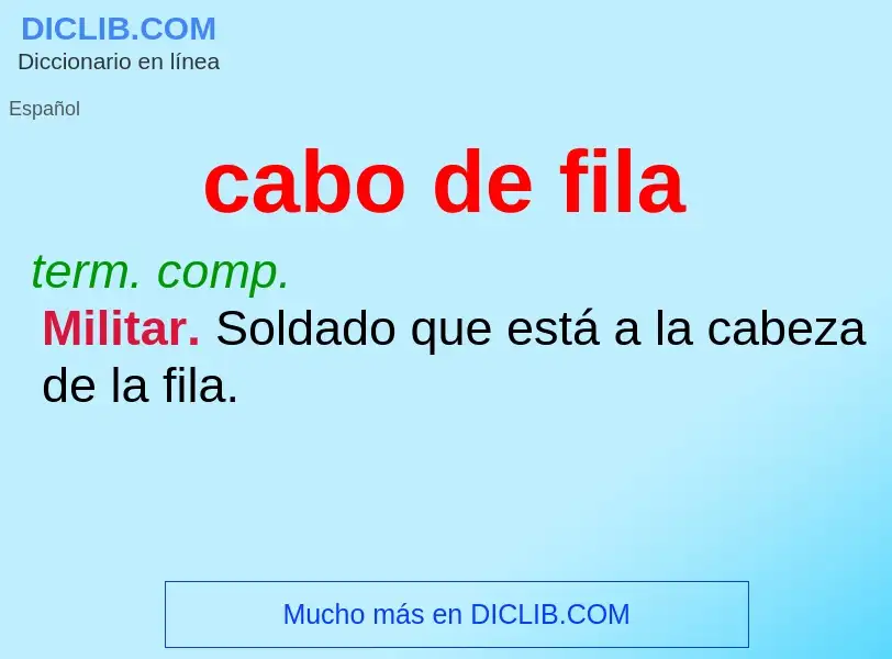 Wat is cabo de fila - definition