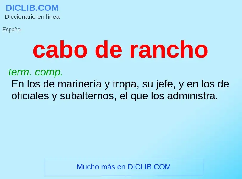 Wat is cabo de rancho - definition