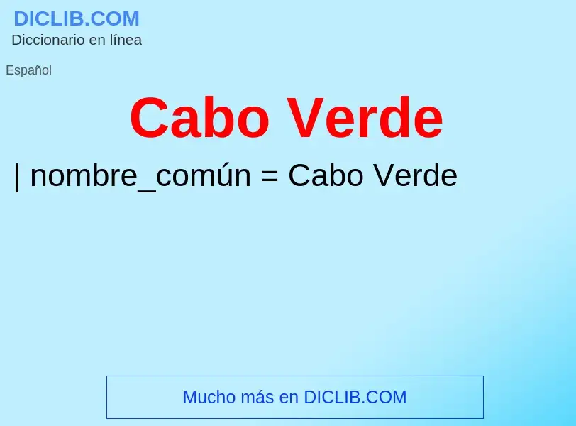 Che cos'è Cabo Verde - definizione