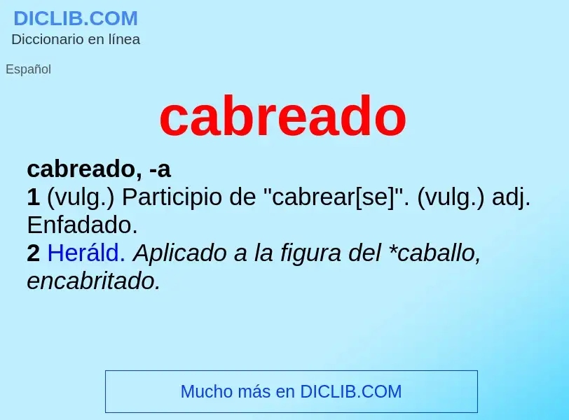 Что такое cabreado - определение