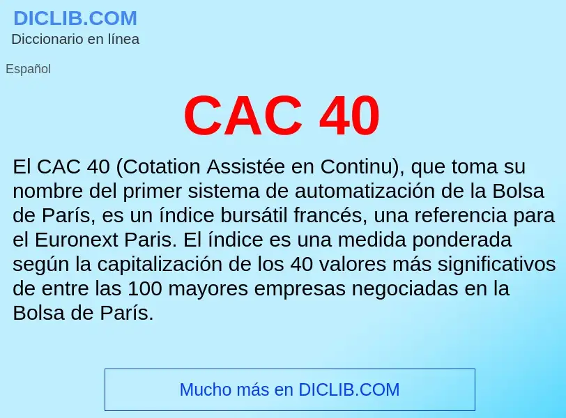 Qu'est-ce que CAC 40 - définition