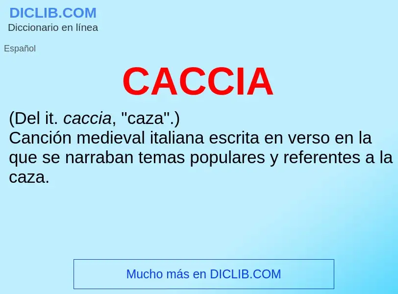 O que é CACCIA - definição, significado, conceito