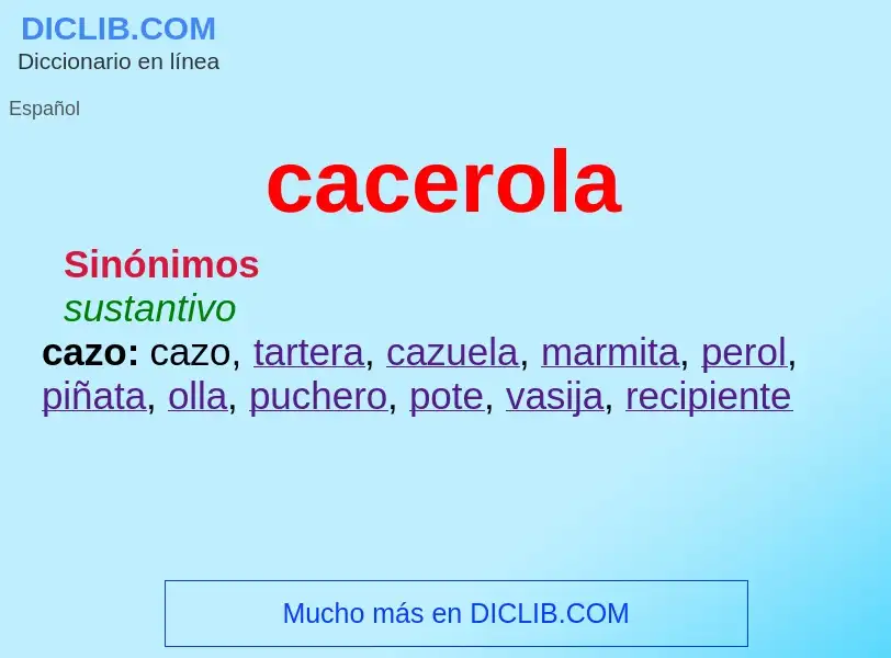 ¿Qué es cacerola? - significado y definición