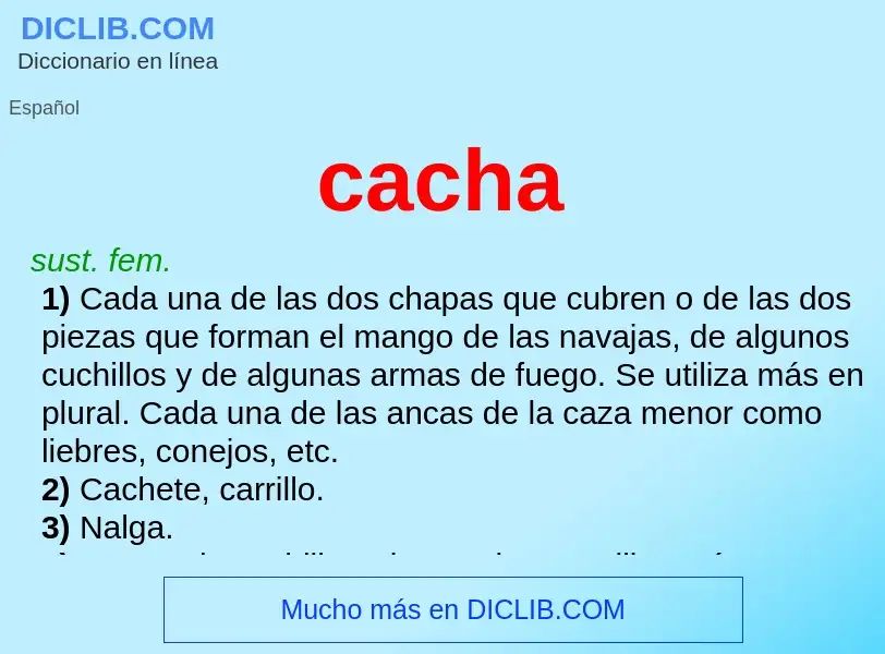 What is cacha - meaning and definition