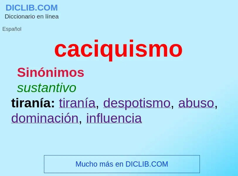 Wat is caciquismo - definition