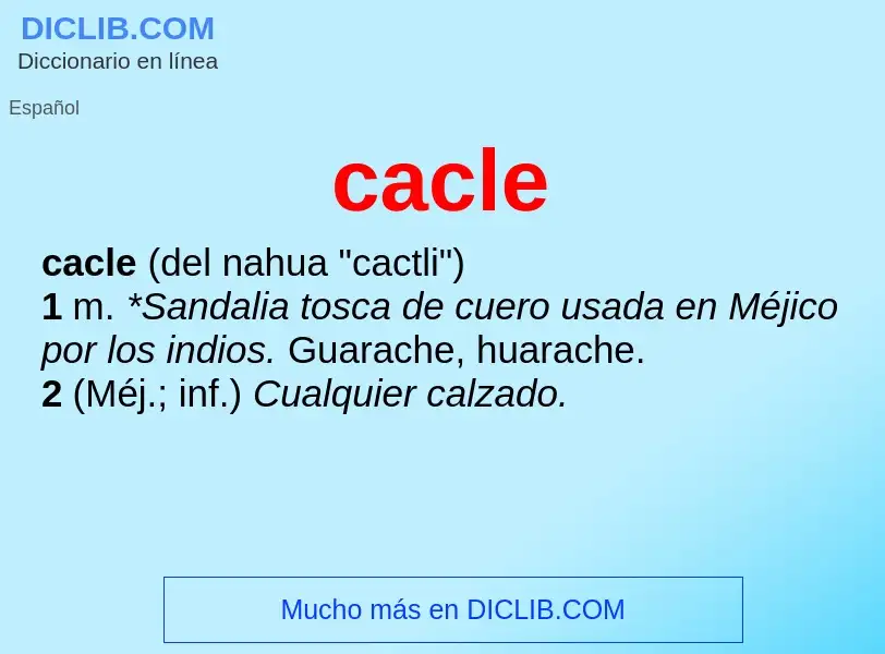 ¿Qué es cacle? - significado y definición