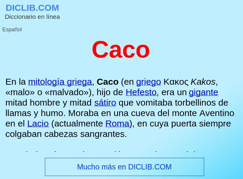 ¿Qué es Caco ? - significado y definición