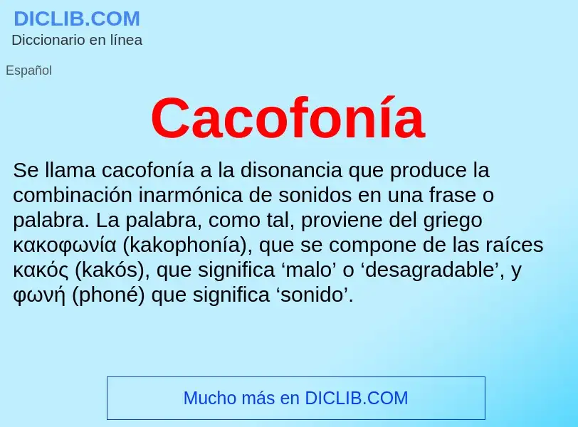 O que é Cacofonía - definição, significado, conceito