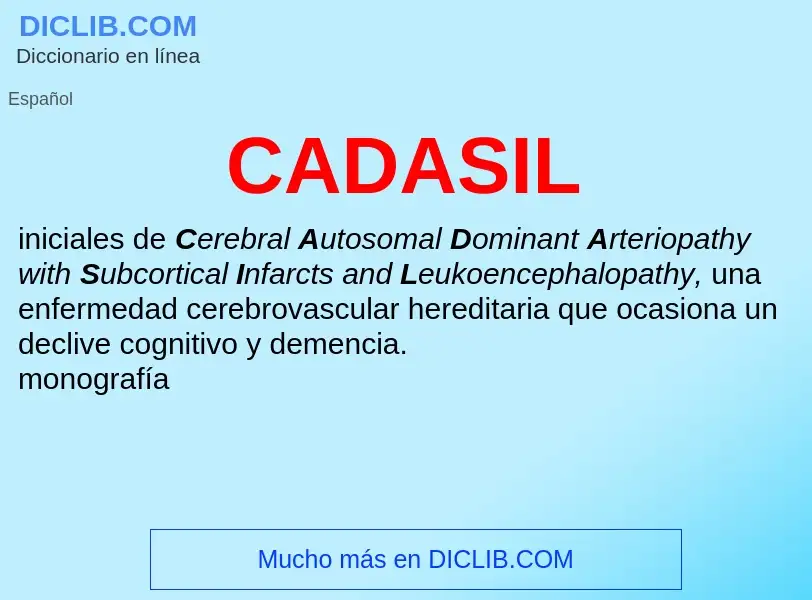 Was ist CADASIL - Definition