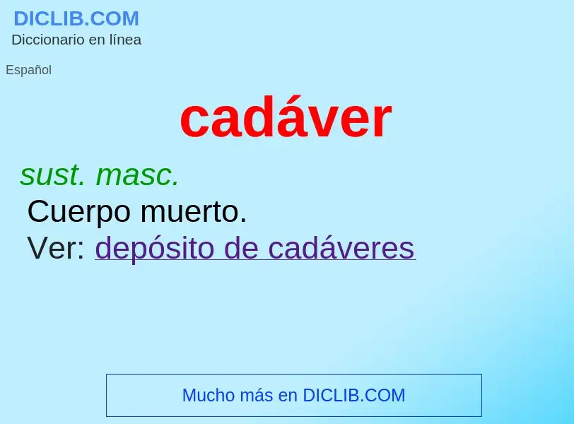 What is cadáver - definition