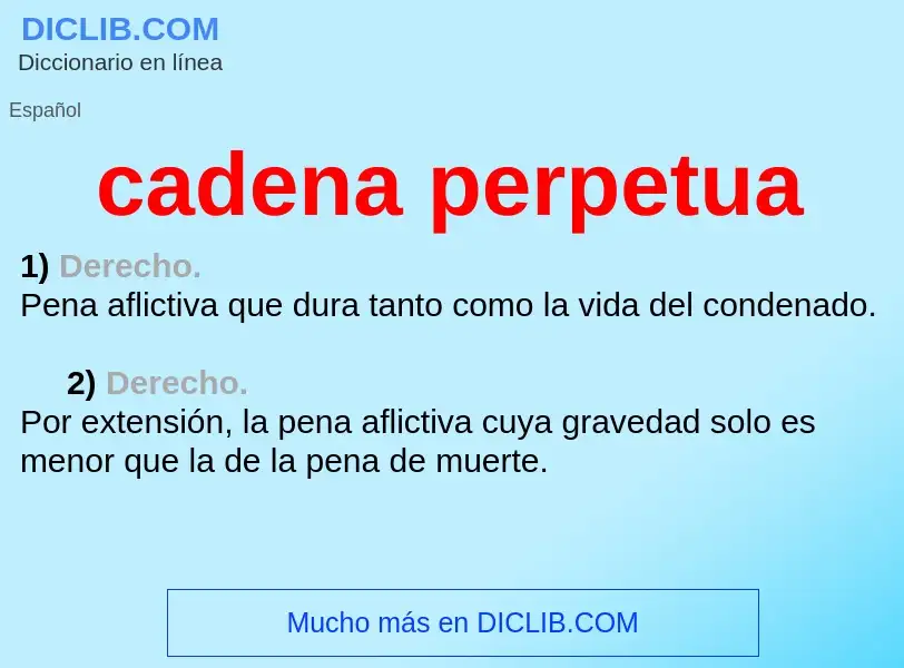 Che cos'è cadena perpetua - definizione