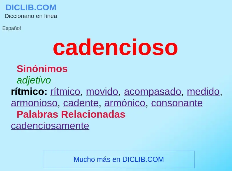 Wat is cadencioso - definition