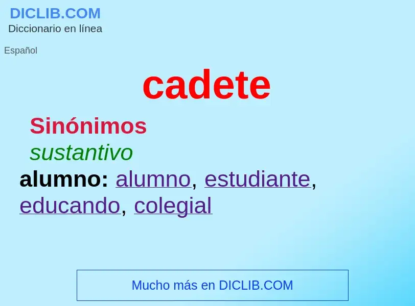 O que é cadete - definição, significado, conceito