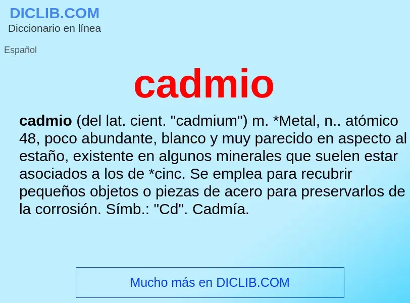 ¿Qué es cadmio? - significado y definición