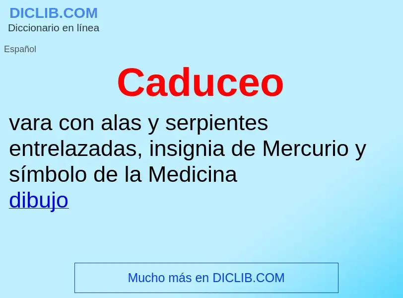 Wat is Caduceo - definition