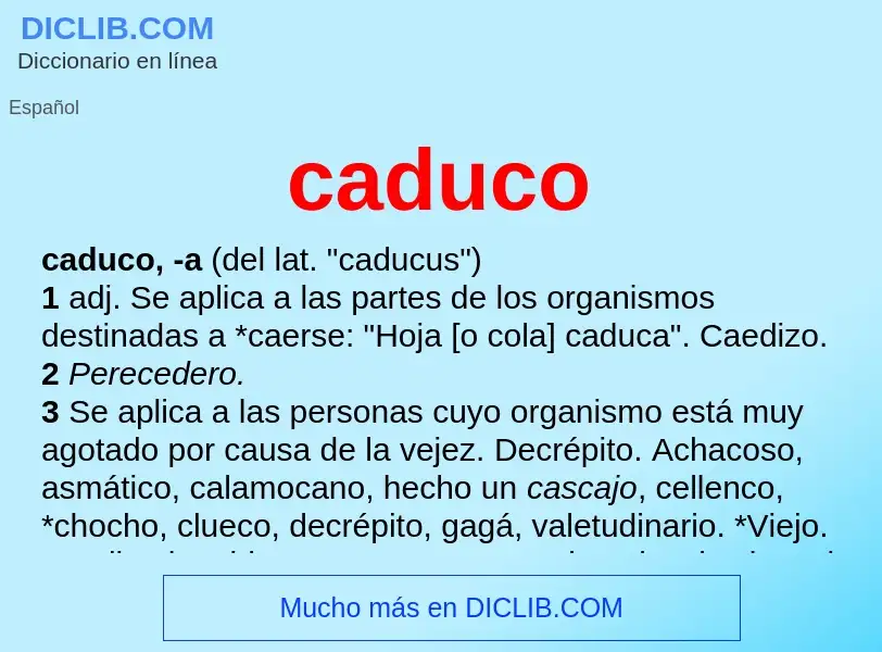 Wat is caduco - definition