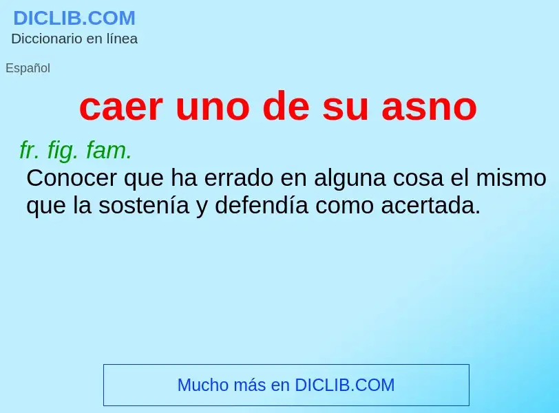 O que é caer uno de su asno - definição, significado, conceito