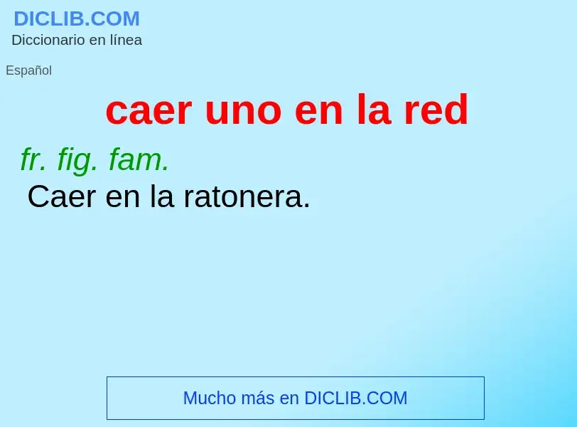 Wat is caer uno en la red - definition