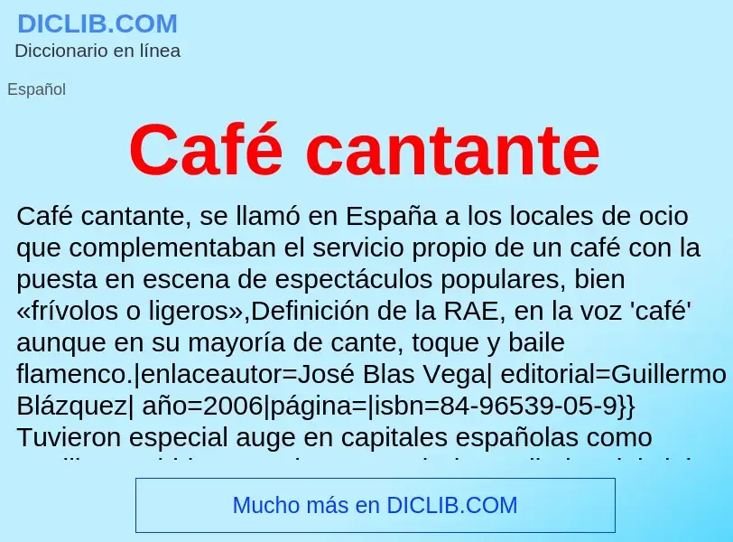 What is Café cantante - meaning and definition