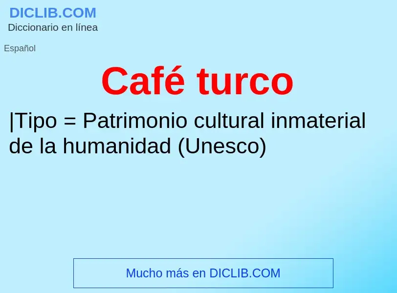 Wat is Café turco - definition