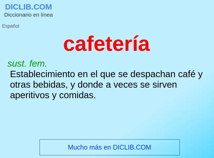 What is cafetería - definition