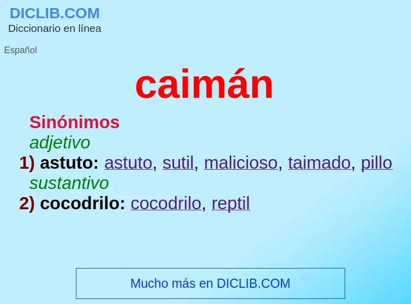 Was ist caimán - Definition