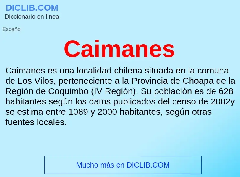 ¿Qué es Caimanes? - significado y definición