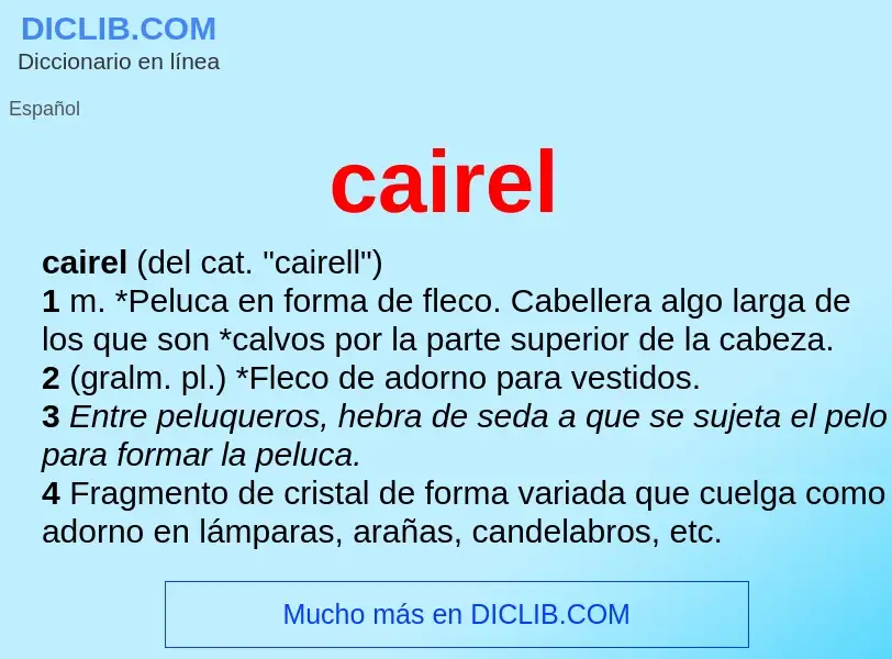 Что такое cairel - определение