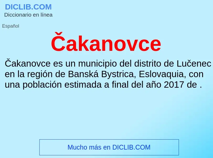 Wat is Čakanovce - definition