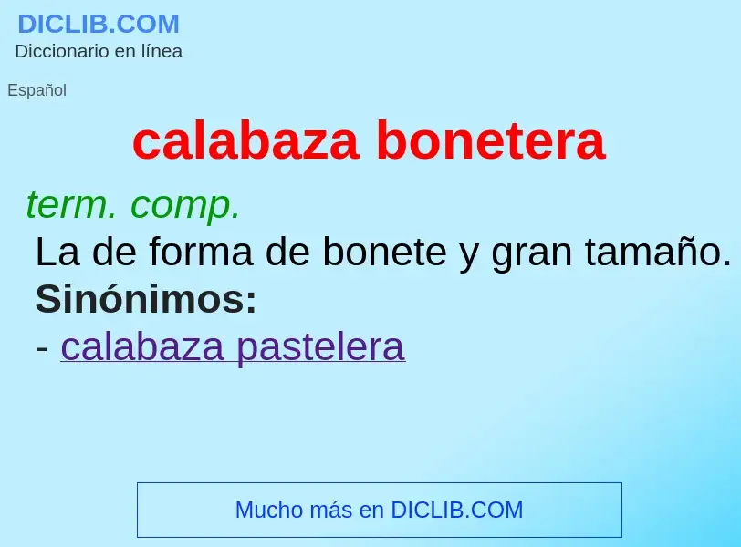 What is calabaza bonetera - definition