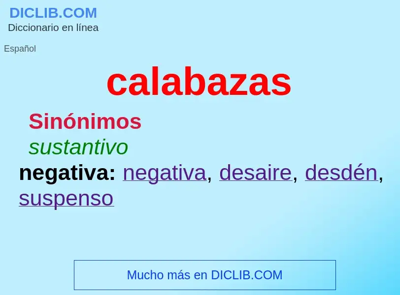 Wat is calabazas - definition