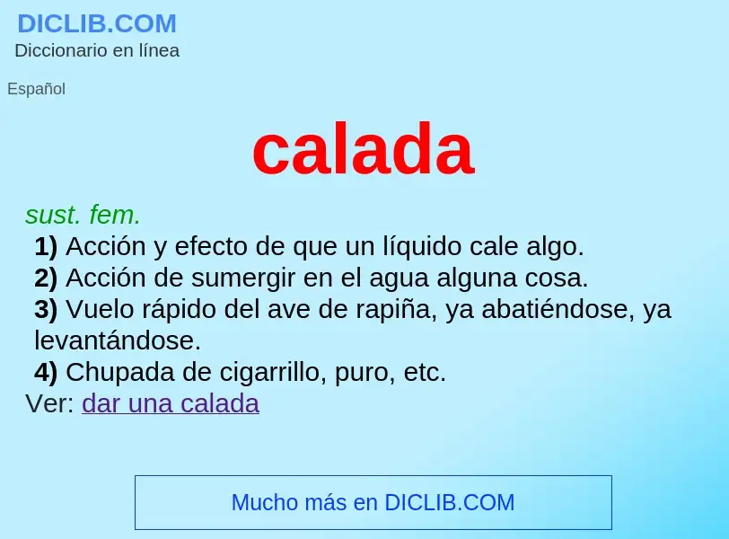 What is calada - meaning and definition