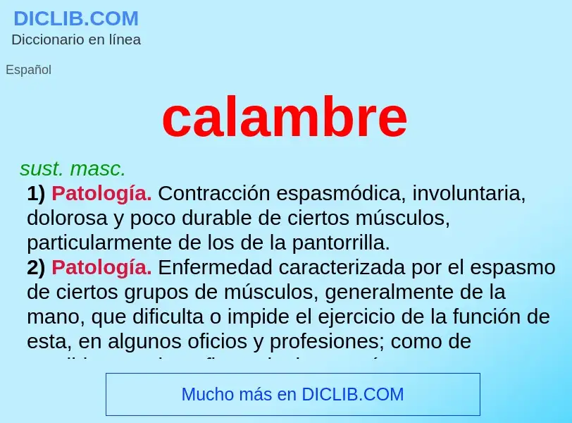 ¿Qué es calambre? - significado y definición